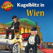 Cover-Bild zum Titel 'Kommissar Kugelblitz in Wien' von 'Ursel Scheffler'
