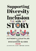 Cover-Bild zum Titel 'Supporting Diversity and Inclusion with Story' von ''
