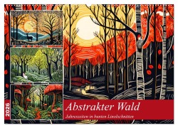 Abstrakter Wald - Jahreszeiten in bunten Linolschnitten (Wandkalender 2026 DIN A2 quer), CALVENDO Monatskalender - Anja Frost