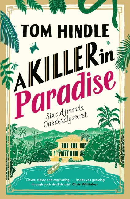 A Killer in Paradise - Tom Hindle