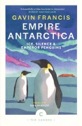 Cover-Bild zum Titel 'Empire Antarctica' von 'Gavin Francis'