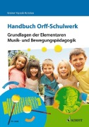 Cover-Bild zum Titel 'Handbuch Orff-Schulwerk' von 'Emine Yaprak Kotzian'