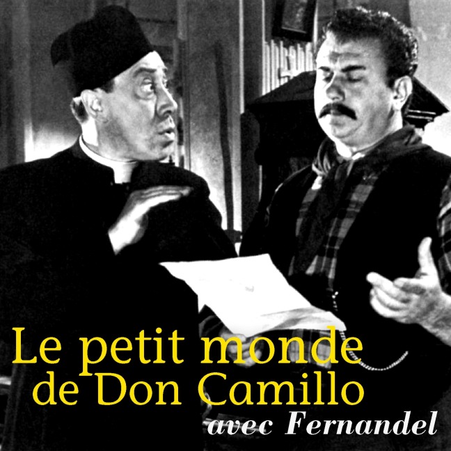 Le petit monde de Don Camillo - Giovanni Guareschi