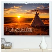 Cover-Bild zum Titel 'Die Stimme des Windes: Indianische Weisheiten im Jahresverlauf (hochwertiger Premium Wandkalender 2026 DIN A2 quer), Kunstdruck in Hochglanz' von 'Artefacti Artefacti'