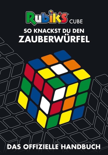 Rubik's Cube - So knackst du den Zauberwürfel - Rubix