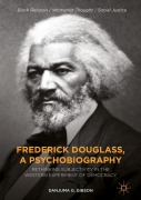 Cover-Bild zum Titel 'Frederick Douglass, a Psychobiography' von 'Danjuma G. Gibson'