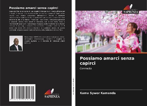 Possiamo amarci senza capirci - Kama Sywor Kamanda