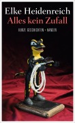 Cover-Bild zum Titel 'Alles kein Zufall' von 'Elke Heidenreich'