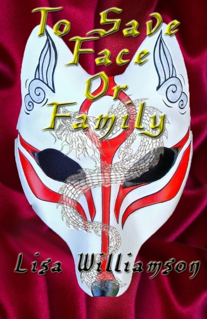 To Save Face or Family (Fantasies in Fur, #3) - Lisa Williamson