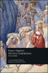 Divina Commedia. Purgatorio - Dante Alighieri