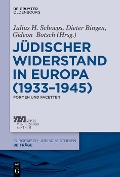 Cover-Bild zum Titel 'Jüdischer Widerstand in Europa (1933-1945)' von ''