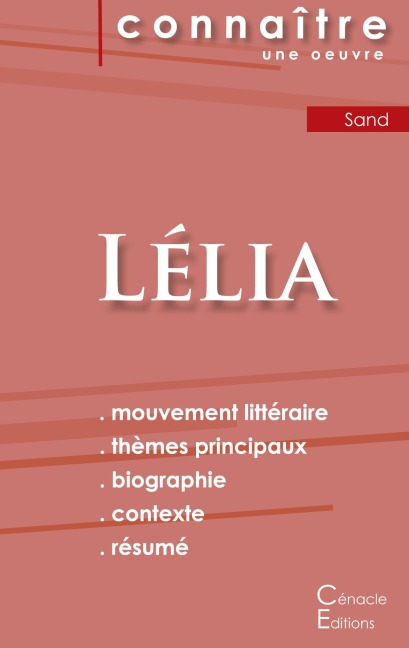 Fiche de lecture Lélia de George Sand (Analyse littéraire de référence et résumé complet) - George Sand
