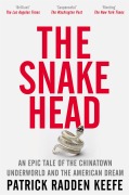 Cover-Bild zum Titel 'The Snakehead' von 'Patrick Radden Keefe'