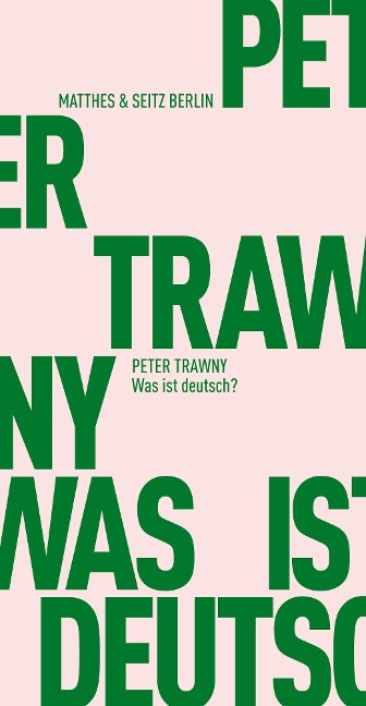 Was ist deutsch? - Peter Trawny