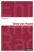 Cover-Bild zum Titel 'Ehre und Rache' von 'Philipp Ruch'