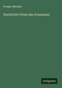Cover-Bild zum Titel 'Geschichte Peters des Grausamen' von 'Prosper Mérimée'