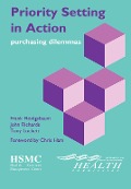 Cover-Bild zum Titel 'Priority Setting in Action' von 'Frank Honigsbaum, Tony Lockett, John Richards'
