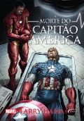 A Morte do Capitão América - Larry Hama