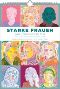 Cover-Bild zum Titel 'Starke Frauen Wochenkalender 2026 - Porträts und Biografien auf 53 Wochenblättern - Format 21,0 x 29,7 cm - Spiralbindung' von ''