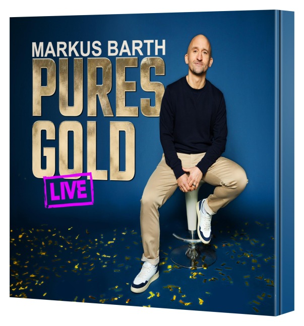 Pures Gold - Markus Barth