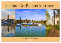 Schöne Grüße aus Mattsee (Wandkalender 2026 DIN A2 quer), CALVENDO Monatskalender - Christa Kramer