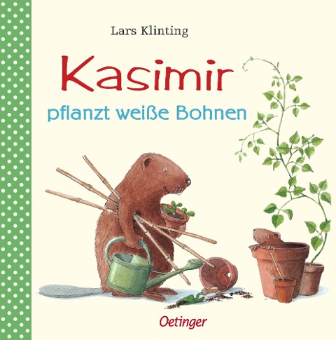 Kasimir pflanzt weiße Bohnen - Lars Klinting