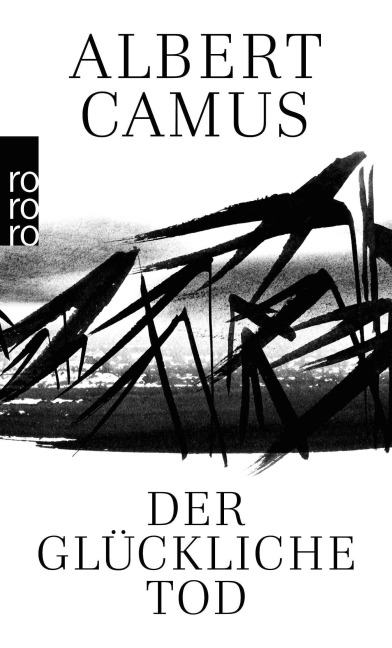 Der glückliche Tod - Albert Camus