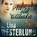 Cover-Bild zum Titel 'Att slå tillbaka' von 'Lisa Westerlund'