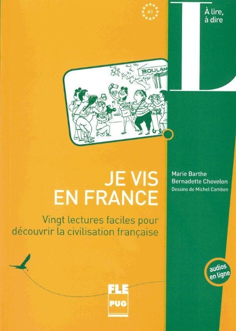 Je vis en France - Marie Barthe, Bernadette Chovelon