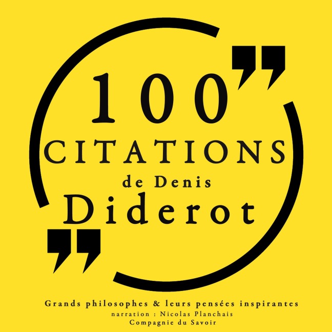 100 citations de Diderot - Diderot