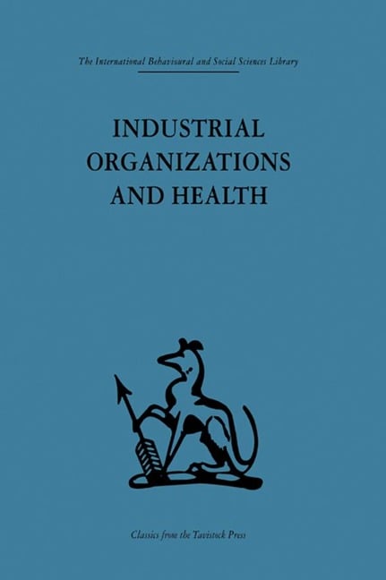 Industrial Organizations and Health - 