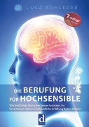Cover-Bild zum Titel 'Die Berufung für Hochsensible' von 'Luca Rohleder'