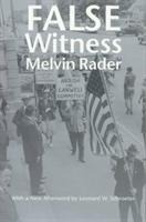 False Witness - Melvin Rader