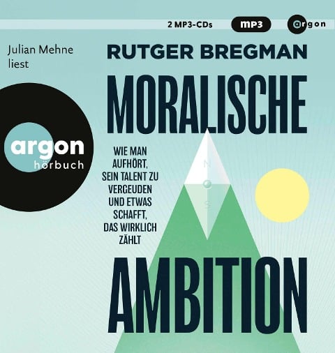 Moralische Ambition - Rutger Bregman