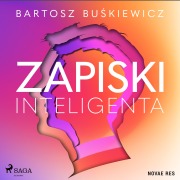 Cover-Bild zum Titel 'Zapiski inteligenta' von 'Bartosz Bu¿kiewicz'