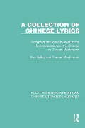 Cover-Bild zum Titel 'A Collection of Chinese Lyrics' von 'Alan Ayling, Duncan Mackintosh'