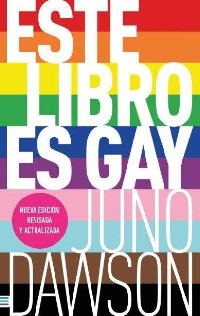 Este Libro Es Gay - Juno Dawson