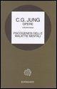 Psicogenesi delle malattie mentali - Carl Gustav Jung