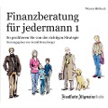 Cover-Bild zum Titel 'Finanzberatung für jedermann 1' von ''