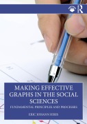 Cover-Bild zum Titel 'Making Effective Graphs in the Social Sciences' von 'Eric Johann Hiris'