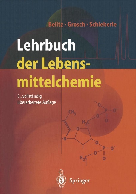 Lehrbuch der Lebensmittelchemie - H. -D. Belitz, Werner Grosch, Peter Schieberle