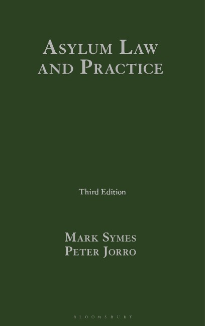 Asylum Law and Practice - Mark Symes, Peter Jorro