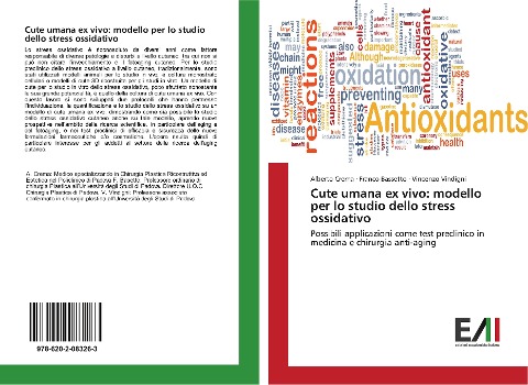 Cute umana ex vivo: modello per lo studio dello stress ossidativo - Alberto Crema, Franco Bassetto, Vincenzo Vindigni