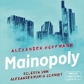Cover-Bild zum Titel 'Mainopoly' von 'Alexander Hoffmann'