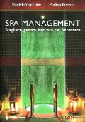 Cover-Bild zum Titel 'Spa Management. Vivere, gestire, lavorare nelle Spa' von 'Andrea Bovero, Daniela Virgintino'