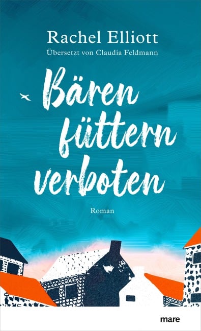 Bären füttern verboten - Rachel Elliott