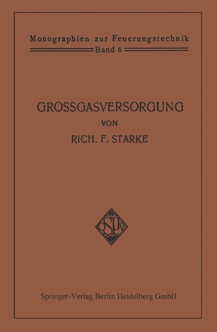 Großgasversorgung - Rich. F. Starke