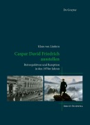 Cover-Bild zum Titel 'Caspar David Friedrich ausstellen' von 'Klara von Lindern'