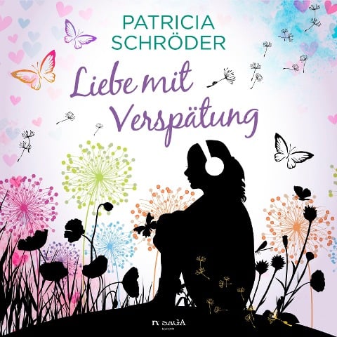 Liebe mit Verspätung - Patricia Schröder