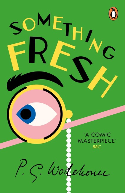 Something Fresh - P. G. Wodehouse